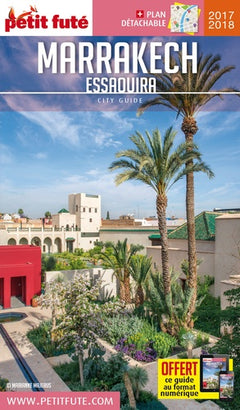 MARRAKECH 2017 PETIT FUTE + PLAN + OFFRE NUM