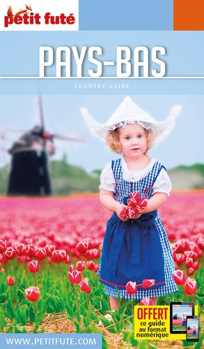 Guide Pays-Bas 2017 Petit Futé