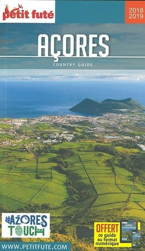 Guide Açores 2018-2019 Petit Futé