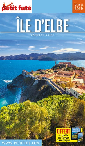 Guide Île d'Elbe 2018-2019 Petit Futé