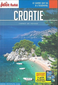 CROATIE 2018 CARNET PETIT FUTE + OFFRE NUM