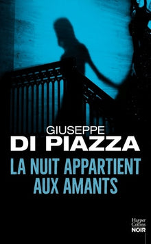 La nuit appartient aux amants