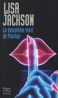 La deuxième mort de Marilyn