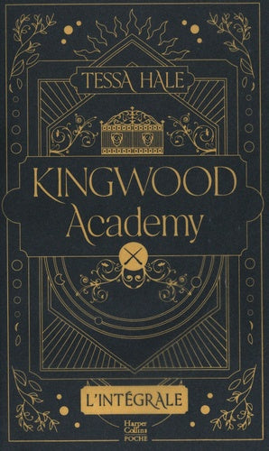 Kingwood Academy - L'intégrale