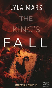 The King's Fall  (I'm not your enemy #2)