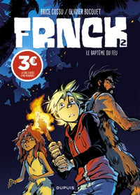 FRNCK - Tome 2 - Le baptême du feu