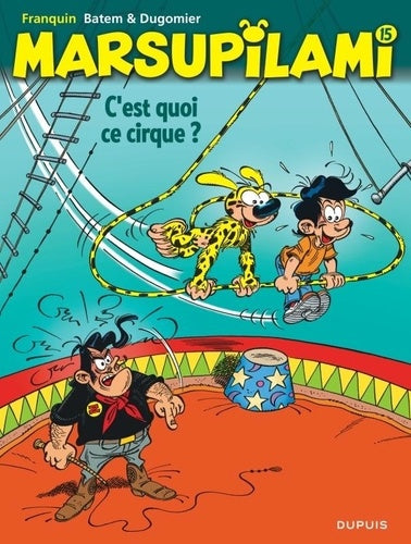 C'est quoi ce cirque