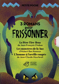 3 romans pour frissonner