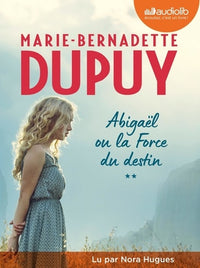 Abigaël ou la Force du destin