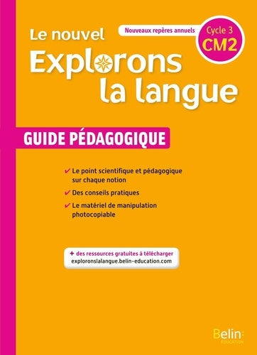 Le nouvel Explorons la langue CM2 - Guide pédagogique 2020