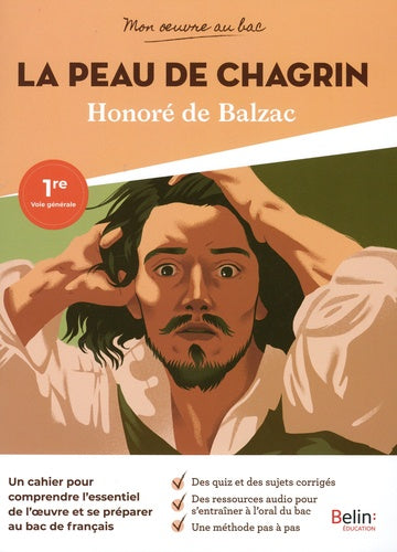 Mon œuvre au bac - Balzac, La Peau de chagrin
