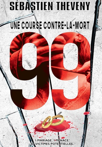 99, une course contre-la-mort