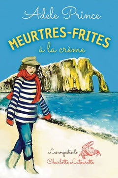 MEURTRES-FRITES à la crème