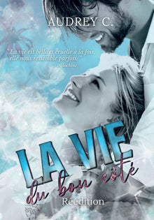 La vie du bon côté