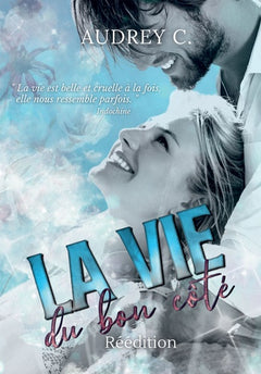 La vie du bon côté