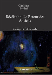 Révélation: Le Retour des Anciens