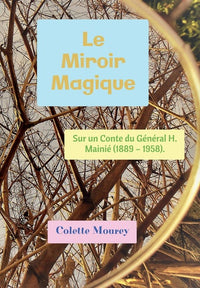 Le Miroir Magique