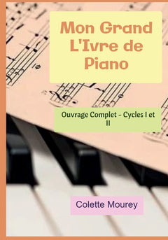 Mon Grand L'Ivre de Piano