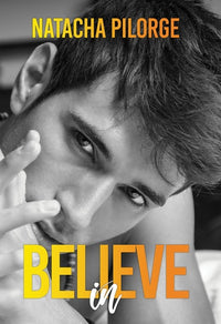 Believe in