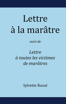 Lettre à la marâtre