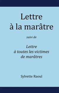 Lettre à la marâtre