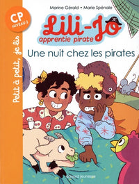 Lili-Jo, apprentie pirate, Tome 02: Une nuit chez les pirates