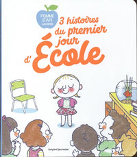 3 histoires du premier jour d'école