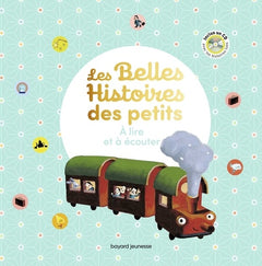 Les Belles histoires des petits à lire et à écouter - Recueil