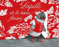 Lapilli et le tissu fleuri