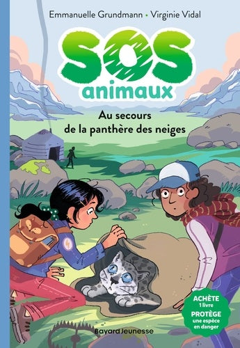 SOS Animaux sauvages, Tome 01: Au secours de la panthère des neiges