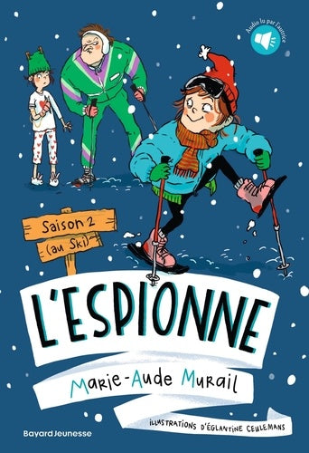 L'espionne, tome 2: Saison 2 (au ski)