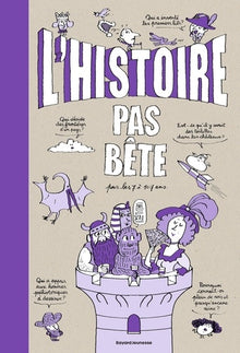 L'Histoire pas bête