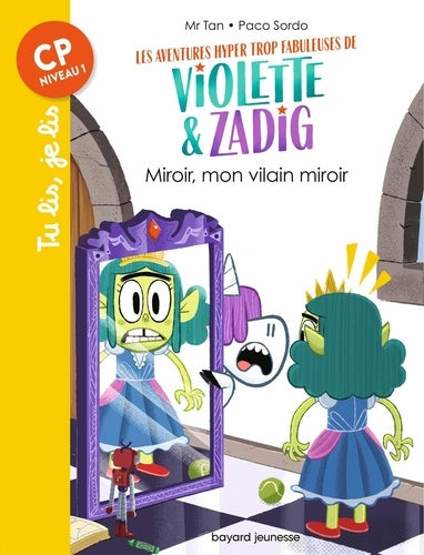 Les aventures hyper trop fabuleuses de Violette et Zadig, Tome 05