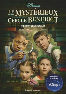 Le mystérieux cercle Benedict -  Tome 1
