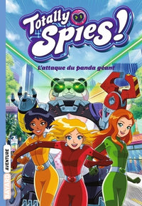 Totally Spies, Tome 01