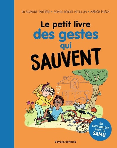 Le petit livre des gestes qui sauvent