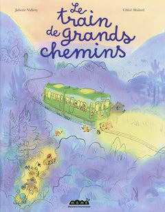Le train de grands chemins