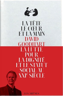 La Tête, le Coeur et la Main