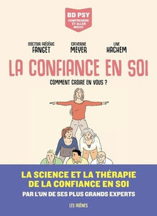 La confiance en soi - Comment croire en vous ?