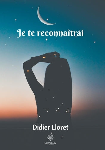 Je te reconnaîtrai