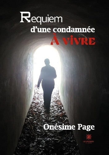 Requiem d'une condamnée à vivre