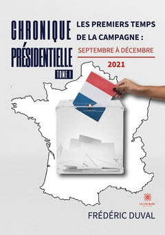 Chronique présidentielle