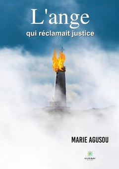 L'ange qui réclamait justice