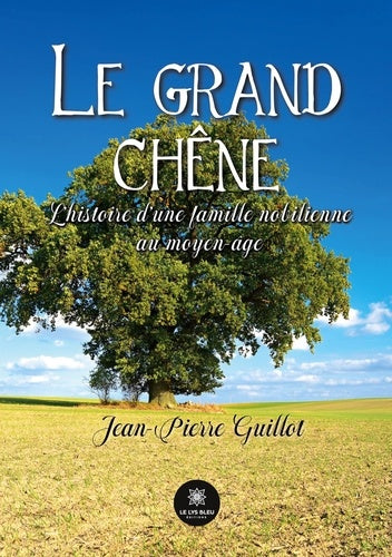 Le grand chêne