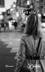 Et si c'était elle ? - roman