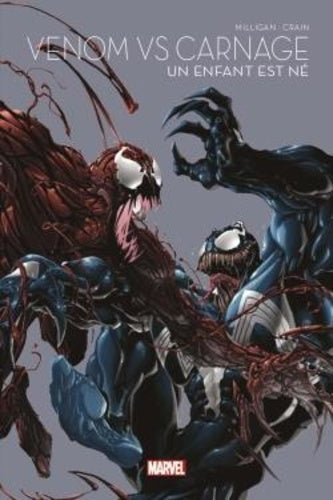 Venom Vs Carnage : Un enfant est né - Marvel - Les grandes sagas