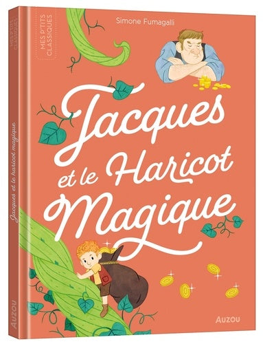 Les p'tits classiques à écouter - Jacques et le haricot magique