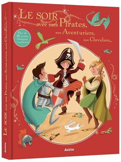Le soir avec mes pirates, mes aventuriers, mes chevaliers...