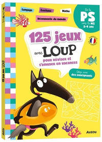 125 jeux avec Loup de la PS à la MS