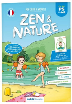 Mon cahier de vacances Zen et Nature - Petite Section à Moyenne Section